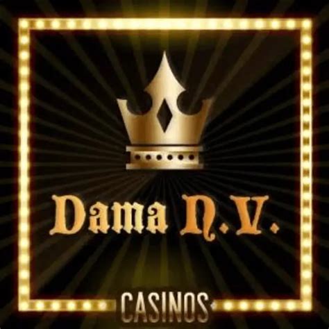 dama nv casinos